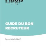 Guide Bon Recruteur Fibois Ge
