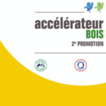 Accelerateur Bois 2eme Promotion