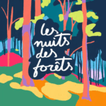 Nuit Des Forets 2023